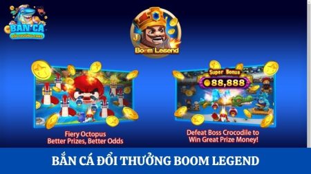 Boom Legend: Game thách thức kỹ năng săn BOSS, thưởng cao