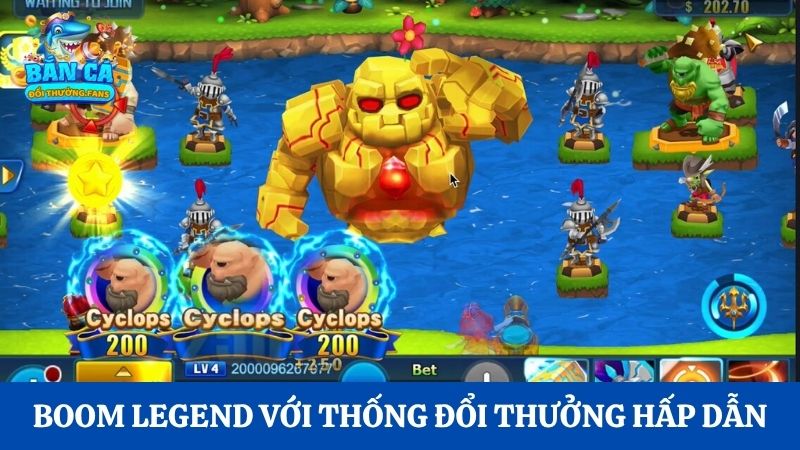 Boom Legend: Game thách thức kỹ năng săn BOSS, thưởng cao 3 Boom Legend với hệ thống đổi thưởng hấp dẫn