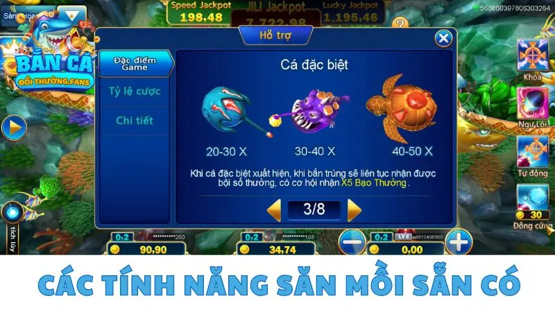 Jackpot Fishing: Tham gia săn Jackpot nhận thưởng x100 lần 2 Các tính năng săn mồi sẵn có trong game Jackpot Fishing