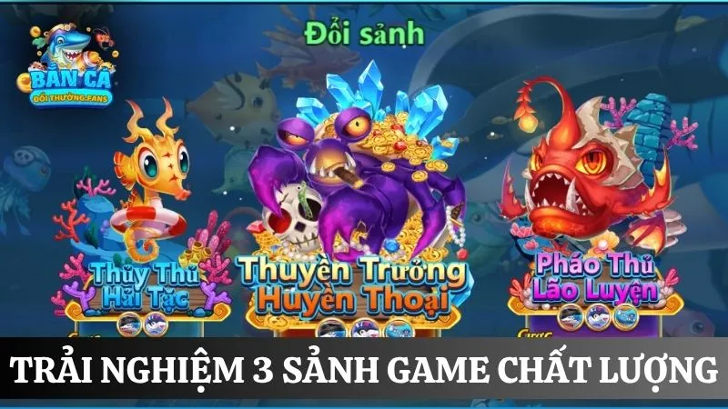Đại Chiến Hải Tặc: Tham gia cuộc săn kịch tính không hồi kết 2 Khám phá 3 sảnh game bắn cá Hải Tặc chính